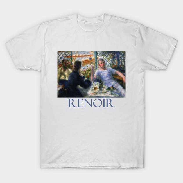 The Rowers' Lunch by Pierre-Auguste Renoir T-Shirt by Naves